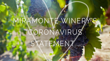 MIRAMONTE'S CORONAVIRUS STATEMENT: