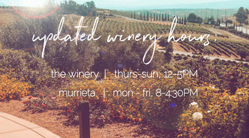 Updated winery hrs + soft opening in May/June (fingers crossed)